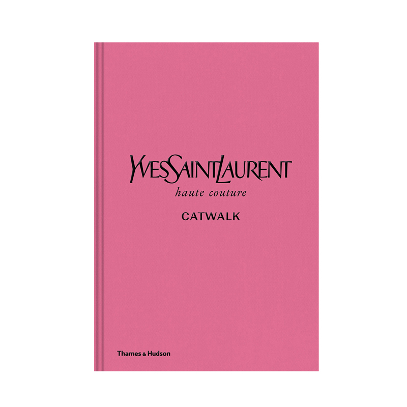 Книга YVES SAINT LAURENT CATWALK: THE COMPLETE HAUTE COUTURE COLLECTIONS 1962-2002 Книга YVES SAINT LAURENT CATWALK: THE COMPLETE HAUTE COUTURE COLLECTIONS 1962-2002 в Барнауле | Loft Concept