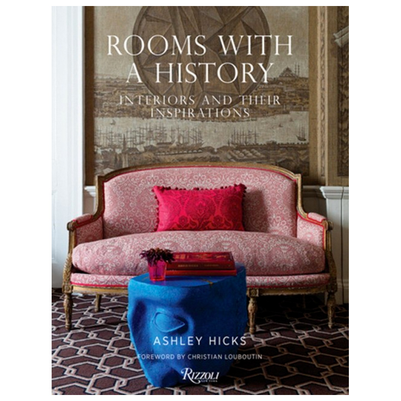 Rooms with a History: Interiors and Their Inspirations  в Барнауле | Loft Concept 