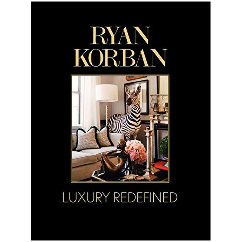 Luxury Redefined Ryan Korban Luxury Redefined Ryan Korban в Барнауле | Loft Concept
