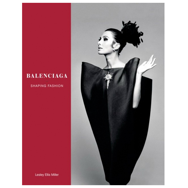 Balenciaga: Shaping Fashion Balenciaga: Shaping Fashion в Барнауле | Loft Concept