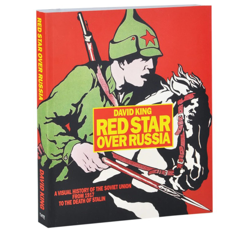 Книга Red Star Over Russia David King Книга Red Star Over Russia David King в Барнауле | Loft Concept