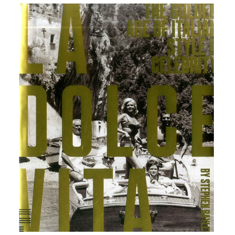 La Dolce Vita : The Golden age of Italian Style La Dolce Vita : The Golden age of Italian Style в Барнауле | Loft Concept