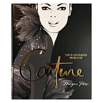 Megan Hess. The Illustrated World of Couture варинант исполнения - 1 | Loft Concept в Барнауле