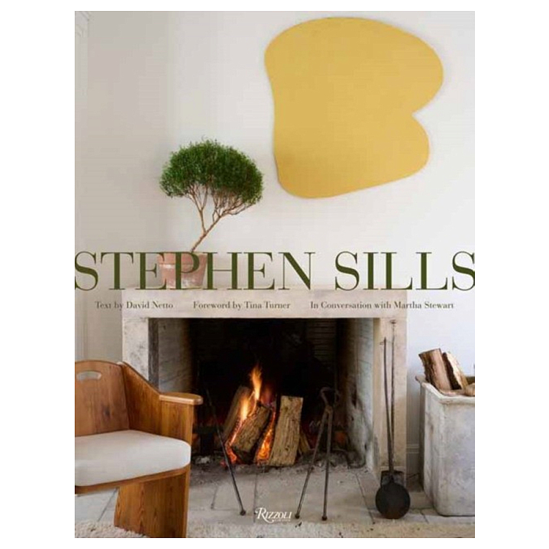 Книга Stephen Sills: A Vision for Design Stills, Stephen Netto, David Книга Stephen Sills: A Vision for Design Stills, Stephen Netto, David в Барнауле | Loft Concept
