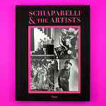 Коллекционный альбом Schiaparelli and the Artists варинант исполнения - 3 | Loft Concept в Барнауле
