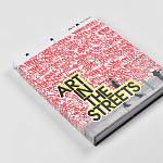 Книга Art in the Streets Deitch Jeffrey варинант исполнения - 1 | Loft Concept в Барнауле